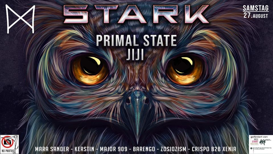 STARK w/ Primal State & Jiji