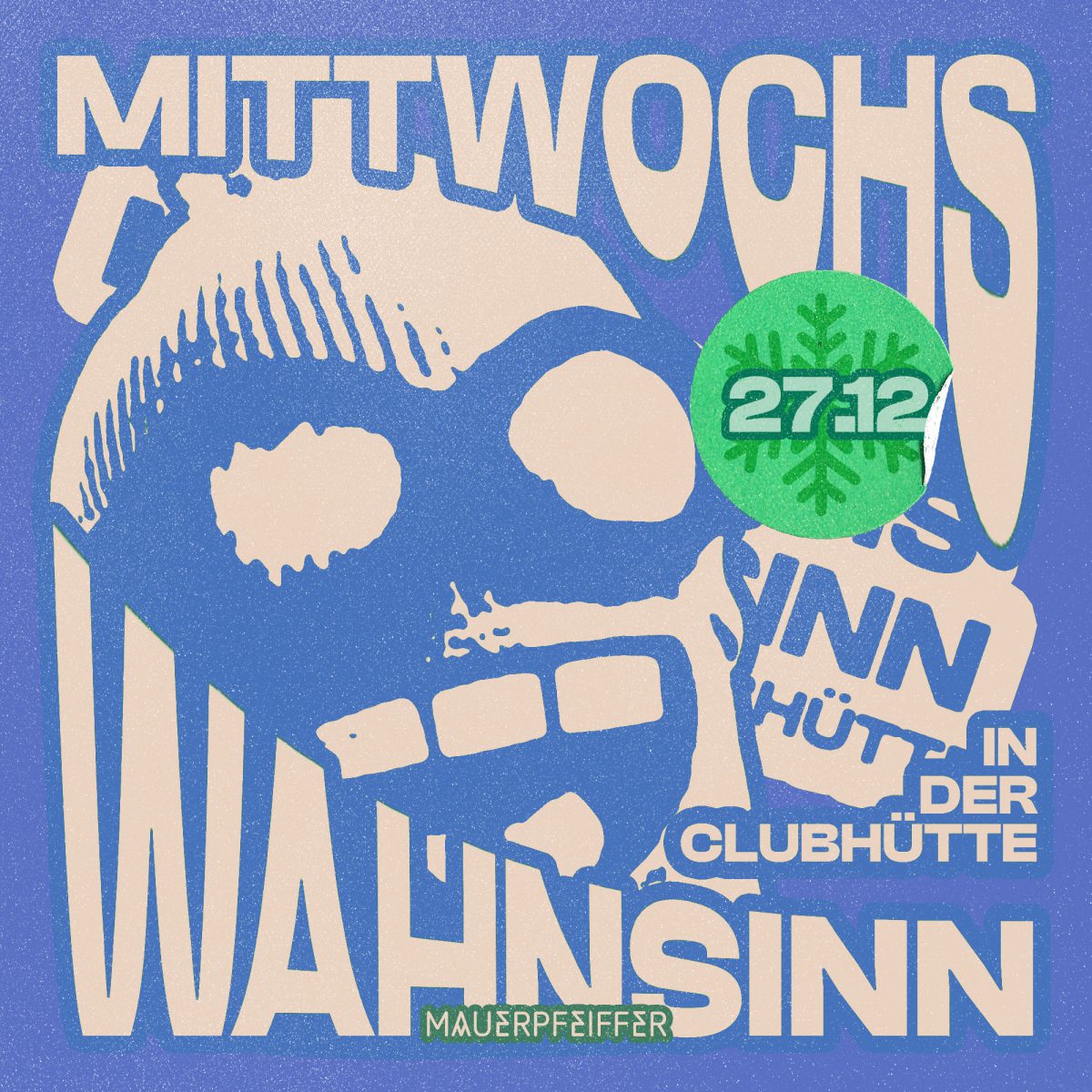 Mittwochswahnsinn in der Clubhütte