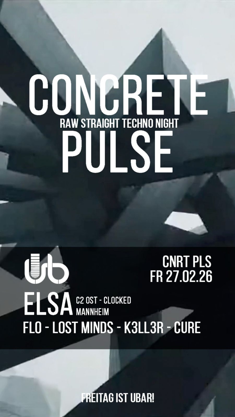 Concrete Pulse w/ ELSA C2 & Clocked